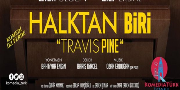 Halktan Biri Travis Pine
