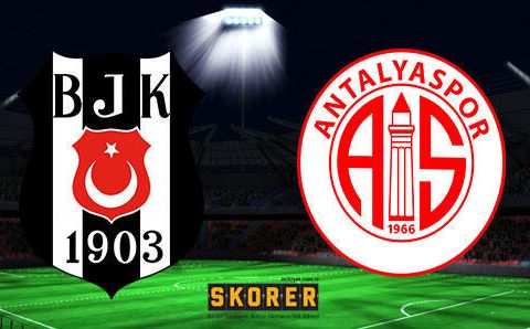 Beşiktaş - Antalyaspor maçı hangi kanalda, saat kaçta?