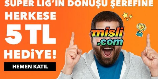 Süper Lig’e, süper kampanya: Misli.com’dan herkese 5 TL