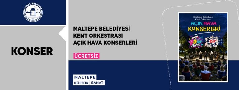 Maltepe Belediyesi Kent Orkestrası Açık Hava Konserleri