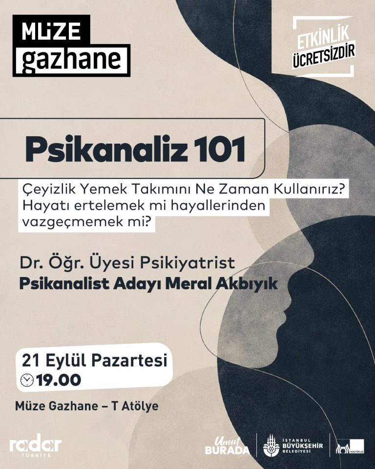 Psikanaliz 101 — Müze Gazhane