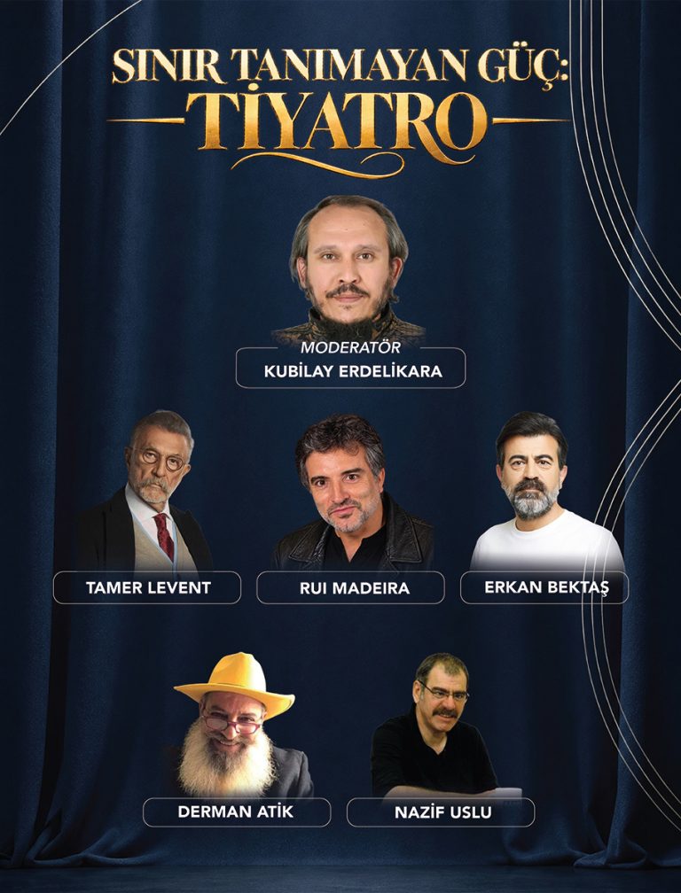 Sınır Tanımayan Güç. Tiyatro