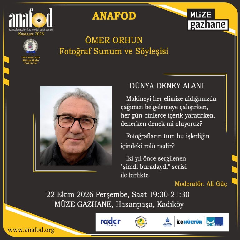 ANAFOD Ömer Orhun “Fotoğraf Sunum ve Söyleşisi”