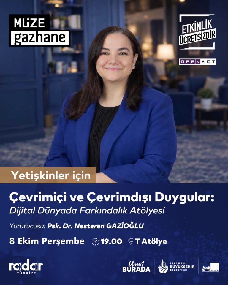 Çevrimiçi ve Çevrimdışı Duygular: Dijital Dünyada Farkındalık Atölyesi — Müze Gazhane